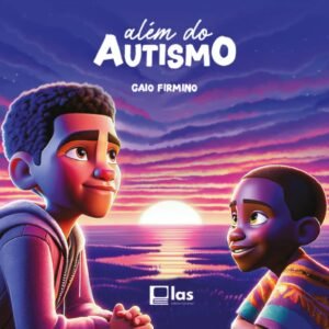 Imagem da Capa do Livro Além do Autismo